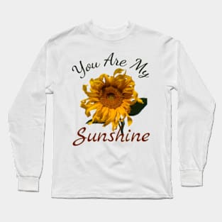 You Are My Sunshine Sunflower Floral Long Sleeve T-Shirt